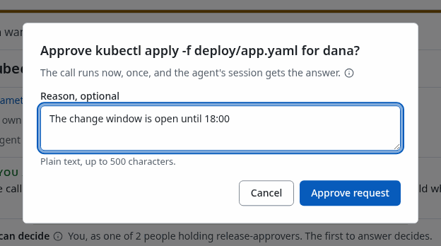The Approve dialog with an optional reason and the button Approve request