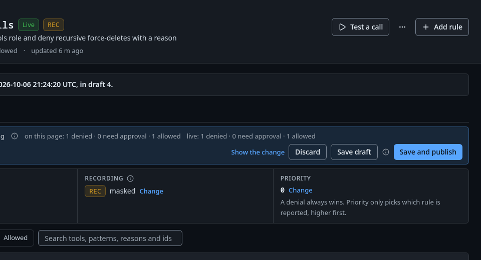 The policy page with unpublished changes, Save draft and Save and publish