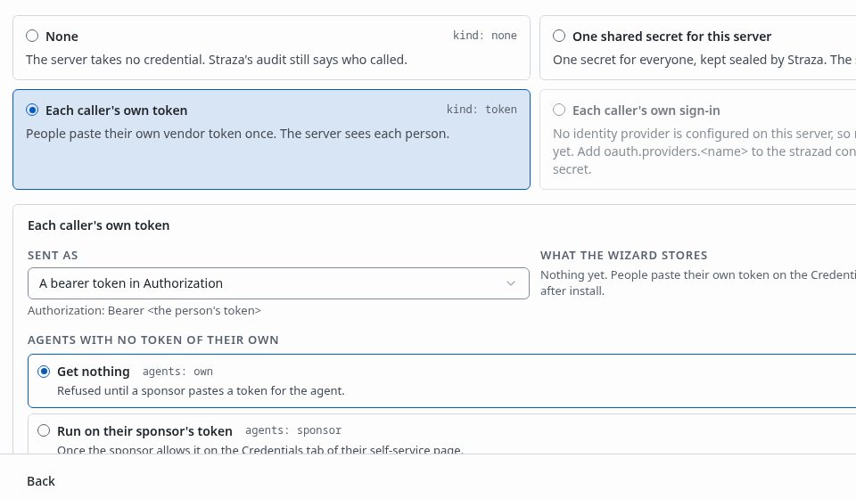 Add MCP server, step Credential, with Each caller's own token and what an agent with no token of its own runs on